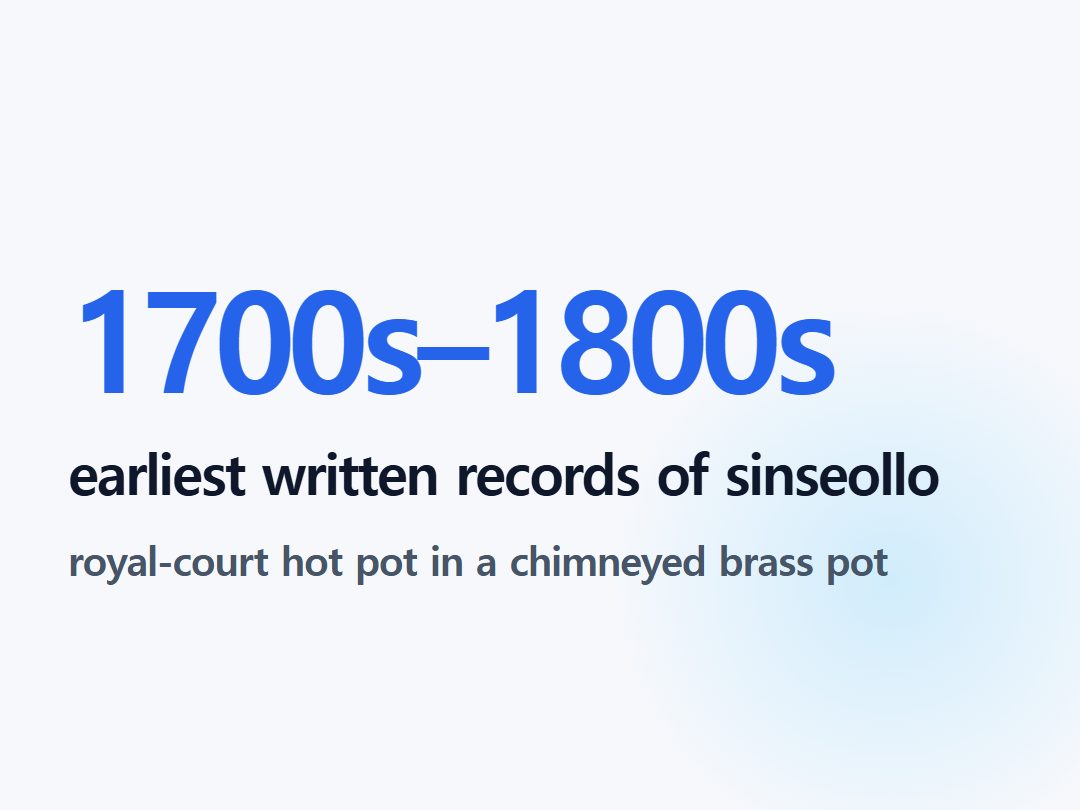 earliest written records of sinseollo
