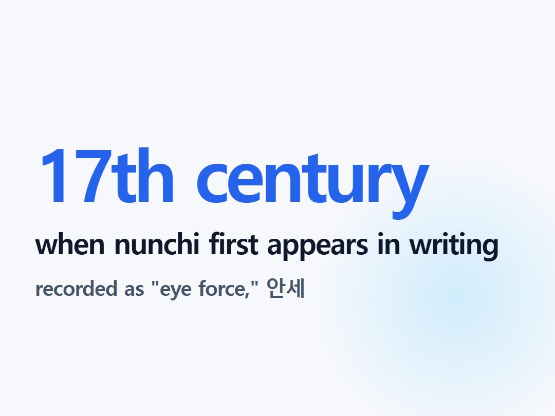 when nunchi first appears in writing