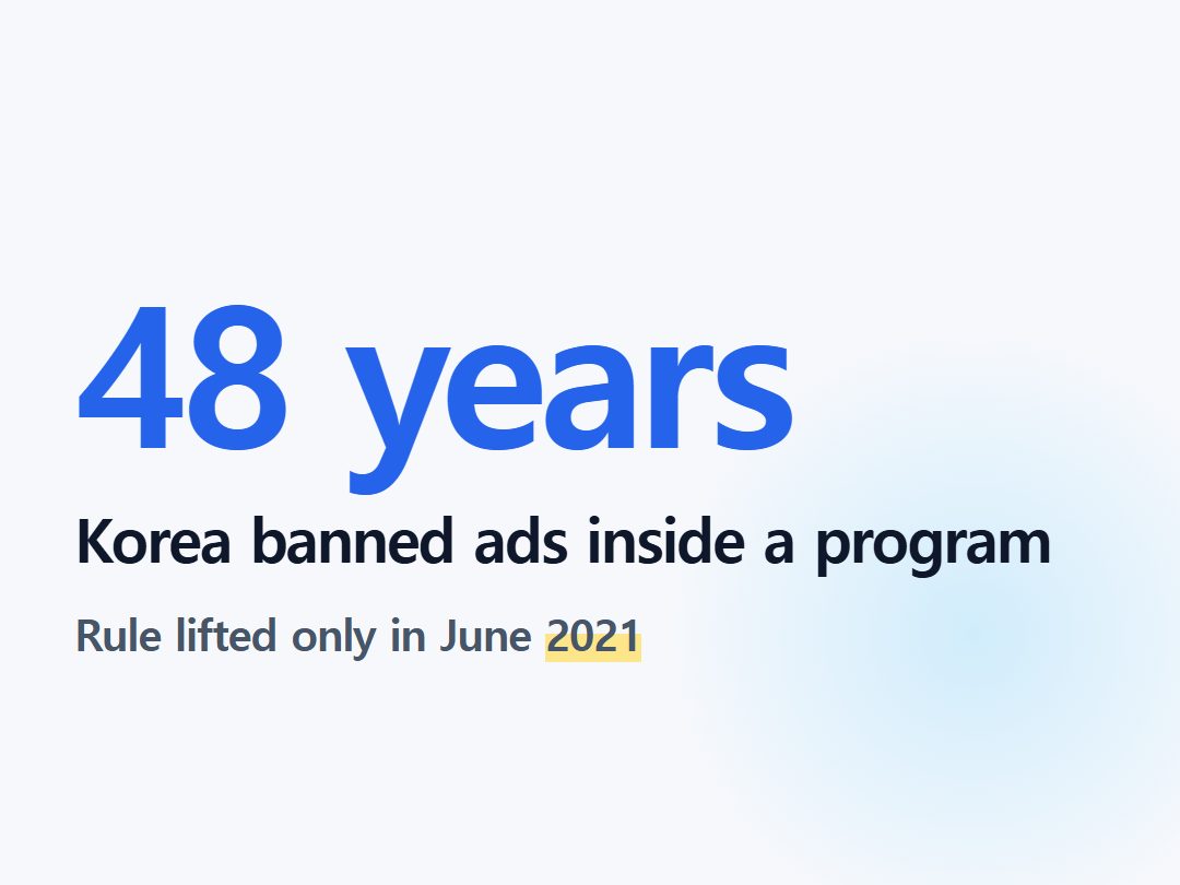 Korea banned ads inside a program
