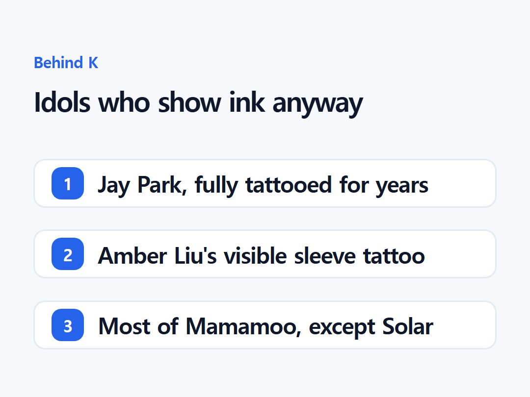 Idols who show ink anyway